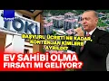 TOKİ başvuruları yarın! Yaş sınırı var mı, gelir şartı aranacak mı? Gençler, emekliler, memurlar...