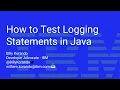 How to Test Logging in Java