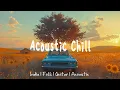 Download Lagu Acoustic Chill 🧡 Soft Indie Folk Playlist 2025, Vol 36 || Indie Folk Travel