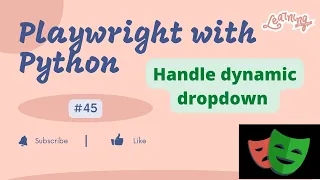 Playwright with Python How to handle Dynamic dropdown using Playwright