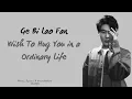 Lagu Ge Bi Lao Fan - Wish To Hug You In a Ordinary Life (PINYIN/ROM/ENG/INDO) I Lirik Lagu Terjemahan
