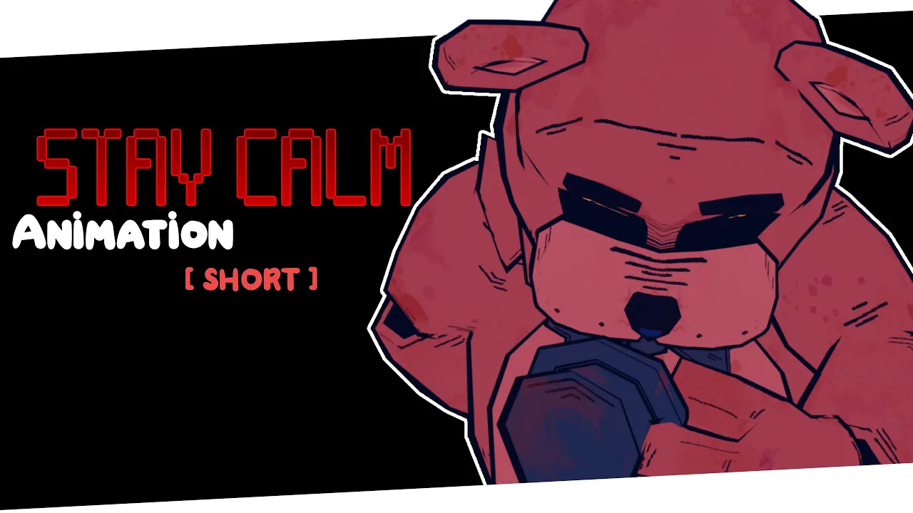 STAY CALM ▶ FNAF MUSIC ANIMATED VIDEO [SHORT]