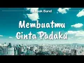 Download Lagu Asbak Band - Membuatmu Cinta Padaku (Lyric)