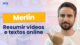 🔴 Resumir vídeos e artigos com 1 clique usando o Merlin IA | Inteligência Artificial para Educação
