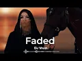 Lagu Fadet Arabic Remix  Swaha   Faded   Tiktok Trending  Minimix | English | Alan Walker Dj