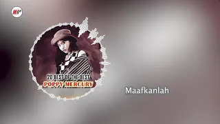 Download Poppy Mercury - Maafkanlah (Official Audio) MP3