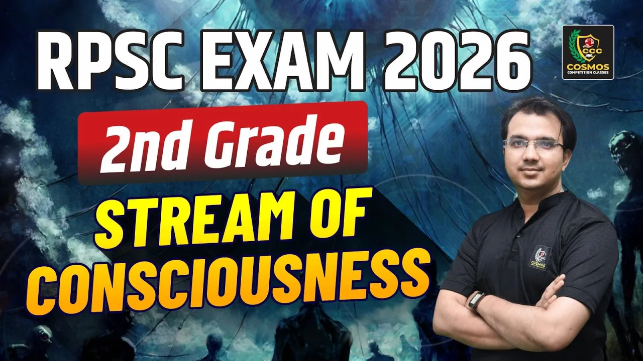 RPSC 2nd Grade English 2026 | Stream of Consciousness Complete Concept | By Manish Sir