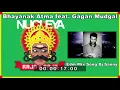 Bhayanak Atma feat. Gagan Mudgal MIX BY DJ SANNY