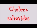 Chaleco salvavidas (Letra)