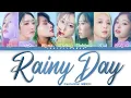 Dreamcatcher (드림캐쳐) – Rainy Day (이 비가 그칠 때면) Lyrics (Color Coded Han/Rom/Eng)