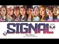 TWICE 'Signal' Lyrics (Color coded lyrics)