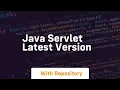 java servlet latest version