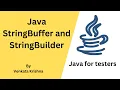 Java - StringBuffer and StringBuilder