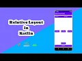 How to use RelativeLayout in Kotlin