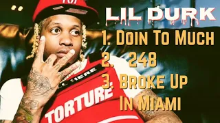 doin to much 248 and broke up in miami lil durk official audio