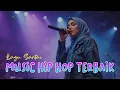 Lagu Hip Hop Dangdut Koplo Viral 🎶 Lagu Hits Indonesia Terbaru \u0026 Paling Populer