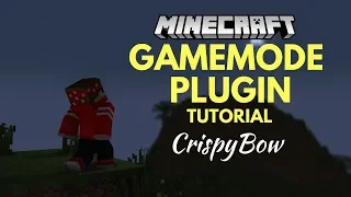 Gamemode Plugin - Minecraft Plugin Tutorial by CrispyBow