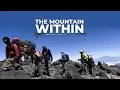 Download Lagu The Mountain Within - Trailer Resmi | DocuBay #StreamingDocumentaries