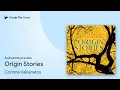 Origin Stories by Corinna Vallianatos book