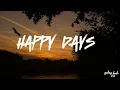 Download Lagu Happy Days | Giulio Cercato | Electronic | galaxy beats2.o