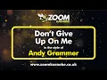 Download Lagu Andy Grammer - Don't Give Up On Me - Karaoke Version from Zoom Karaoke
