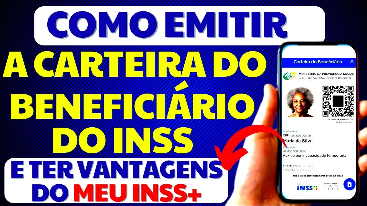 LIBERADA! VEJA COMO EMITIR A CARTEIRA DO BENEFICIÁRIO DO INSS - MEU INSS+ E O CLUBE DE VANTAGENS