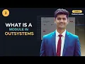 What is a Module in OutSystems Complete Beginner Guide