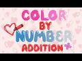 Color by Number Adding Educational Math Learning Valentine Coutning