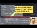 How to Fix Mongoose Server Selection Error connect ECONNREFUSED