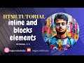 HTML Tutorial Inline Block Elements Web Development Tutorials
