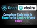 Todo App in react chakra ui fake json server React Chakra Fake-json-server Api Axios