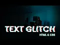 Text Glitch Effect In HTML CSS Only Text Effect Animation CSS Animation CSS Code4education