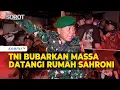 Download Lagu Momen Aparat TNI Minta Massa Geruduk Rumah Anggota DPR Ahmad Sahroni Bubar