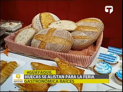 Huecas se alistan para la feria gastronómica Raíces