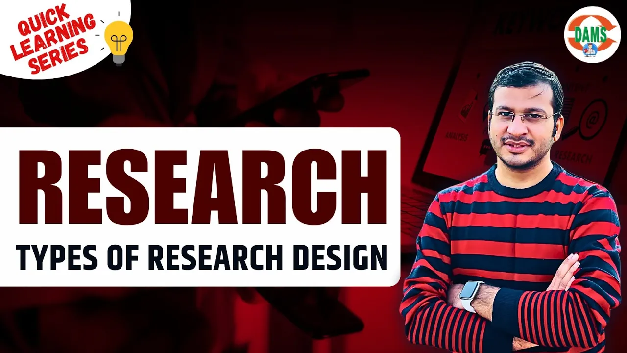 Research: Types of Research Design | Quick Learning Series by Siddharth Sir | DAMS Nursing