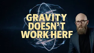 5 Things You Don't Understand about Gravity
