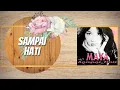 Download Lagu MAYA - Sampai Hati (Slow Rock)
