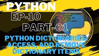 Python Course in Hindi EP10 Python Dictionaries Access Add Change and Remove dictionary items