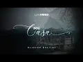Download Lagu Sou Casa - Klebson Kollins | Lyric Video