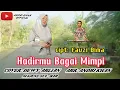 Download Lagu 🔰 HADIRMU BAGAI MIMPI ||CIPT: FAUZI BIMA || COV: DEWY ARLIAN || ARR: ANDRI KHAN