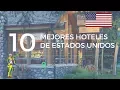 Los 10 mejores hoteles de Estados Unidos en 2017 segun TripAdvisor