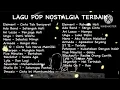 Download Lagu Pop Indonesia Tahu 2000an Lagu pop Nostalgia Terbaik #pop2000 #popindo #album #musicalbum #cover