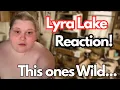 Lyra Lake Reaction