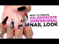 How to Create Kaleidoscope Dimensional Nail Design