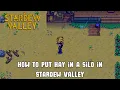 How to Put Hay in a Silo in Stardew Valley - Silo Guide