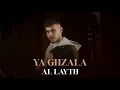 Download Lagu Al Layth - Ya Ghzala [Official Lyric Video] (2025) - اللّيث - يا غزالة