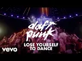 Download Lagu Daft Punk - Lose Yourself to Dance (Official Version)