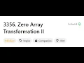 3356 Zero Array Transformation II LeetCode POTD Difference Array Technique Binary Search