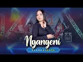 Download Lagu NGANGENI  (Jaranan Version) ~ Nanda Sayang   |   Banyuwangi Song - Panjak Osing
