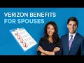 Verizon Spouses A Guide To Your Benefits